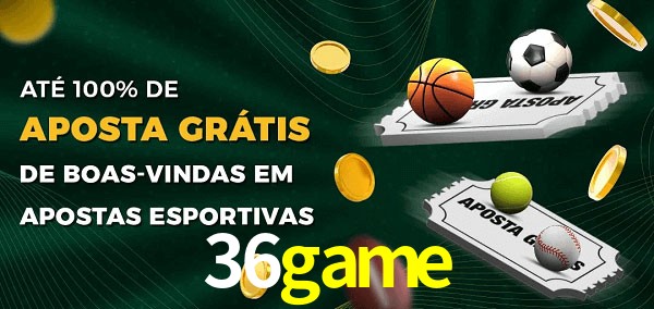 36game Ate 100% de Aposta Gratis